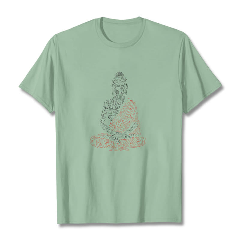 Camiseta con Buddha Stones de Buda, deja ir esa mierda - Verde pálido - 2XL - image 14